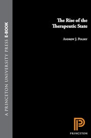 The Rise of the Therapeutic State