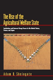 The Rise of the Agricultural Welfare State