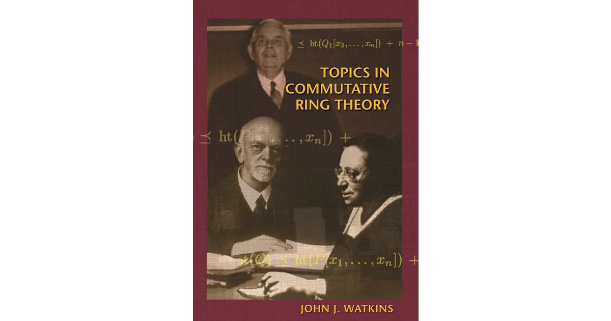 Topics in Commutative Ring Theory | Princeton University Press