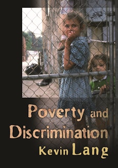 Poverty and Discrimination