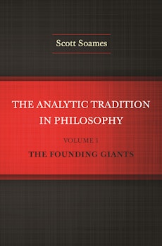 The Analytic Tradition in Philosophy, Volume 1