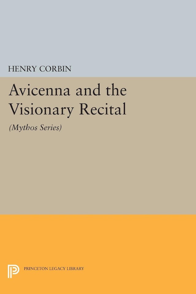 Avicenna and the Visionary Recital