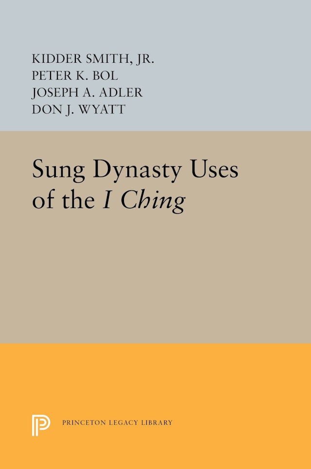 Sung Dynasty Uses of the <i>I Ching</i>