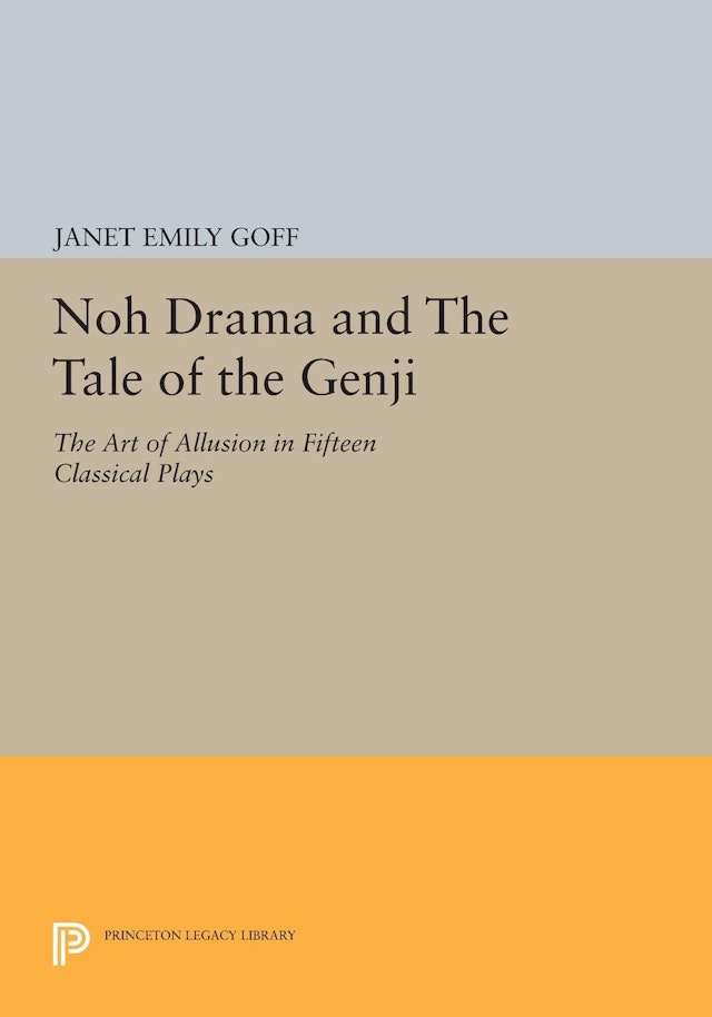 Noh Drama and <i>The Tale of the Genji</i>