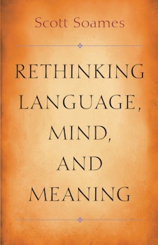 Rethinking Language, Mind, and Meaning