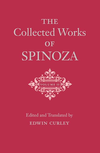 The Collected Works of Spinoza, Volume II