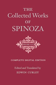 The Collected Works of Spinoza, Volumes I and II