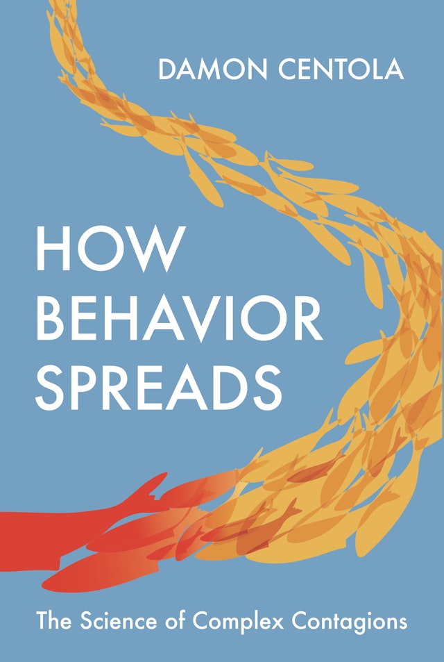 How Behavior Spreads