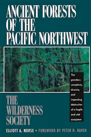 Ancient Forests of the Pacific Northwest