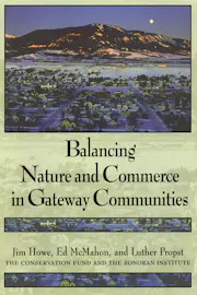 Balancing Nature and Commerce in Gateway Communities