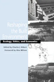 Reshaping the Built Environment