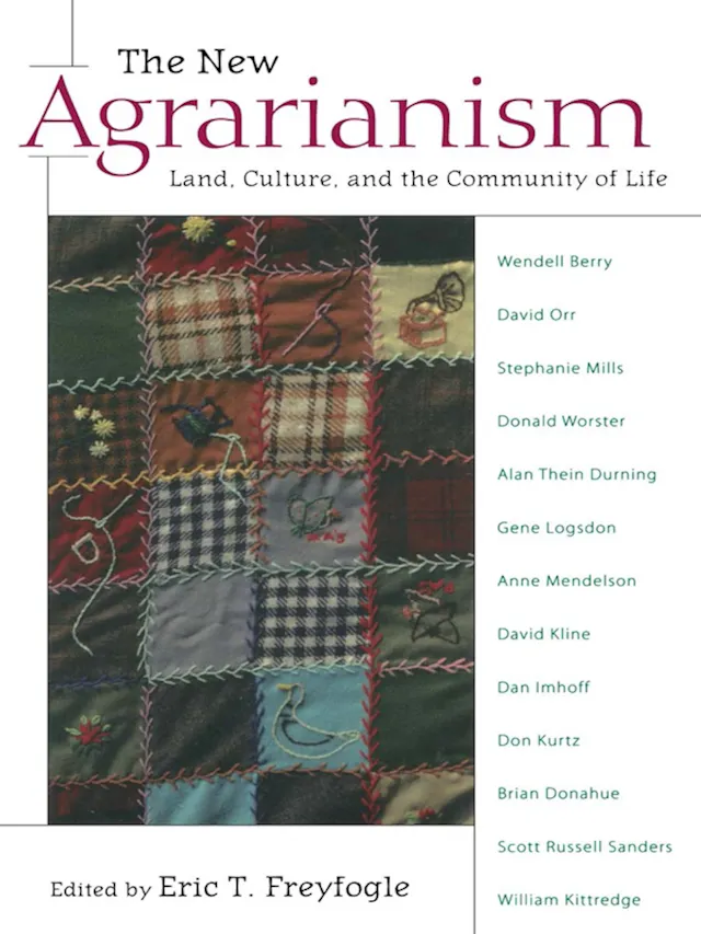 The New Agrarianism