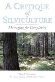 A Critique of Silviculture
