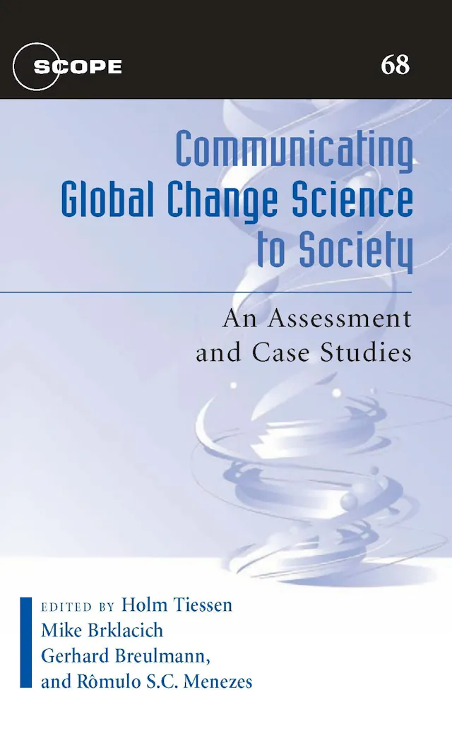 Communicating Global Change Science to Society