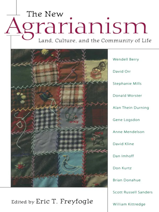 The New Agrarianism