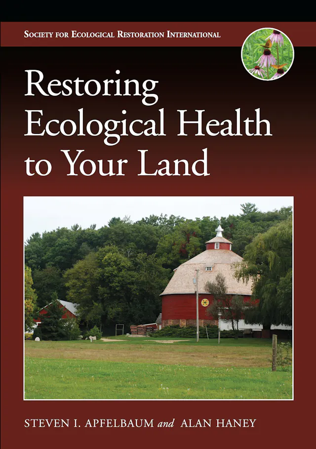 Restoring Ecological Health to Your Land