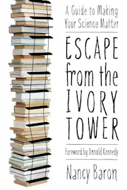 Escape from the Ivory Tower
