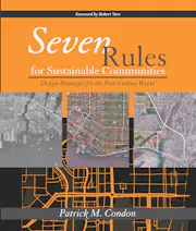 Seven Rules for Sustainable Communities