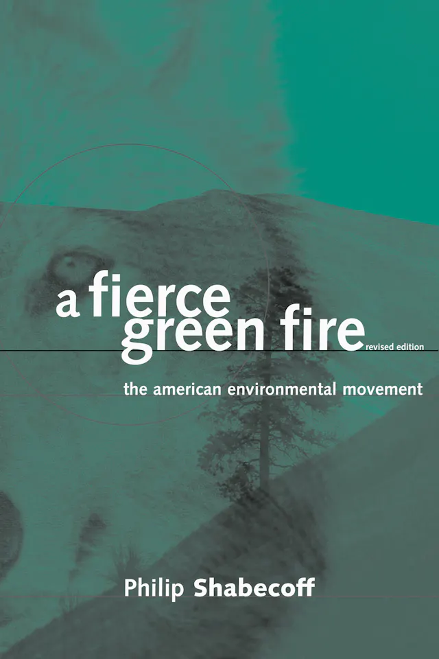 A Fierce Green Fire