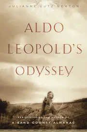 Aldo Leopold's Odyssey
