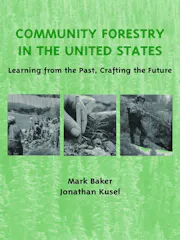Community Forestry in the United States