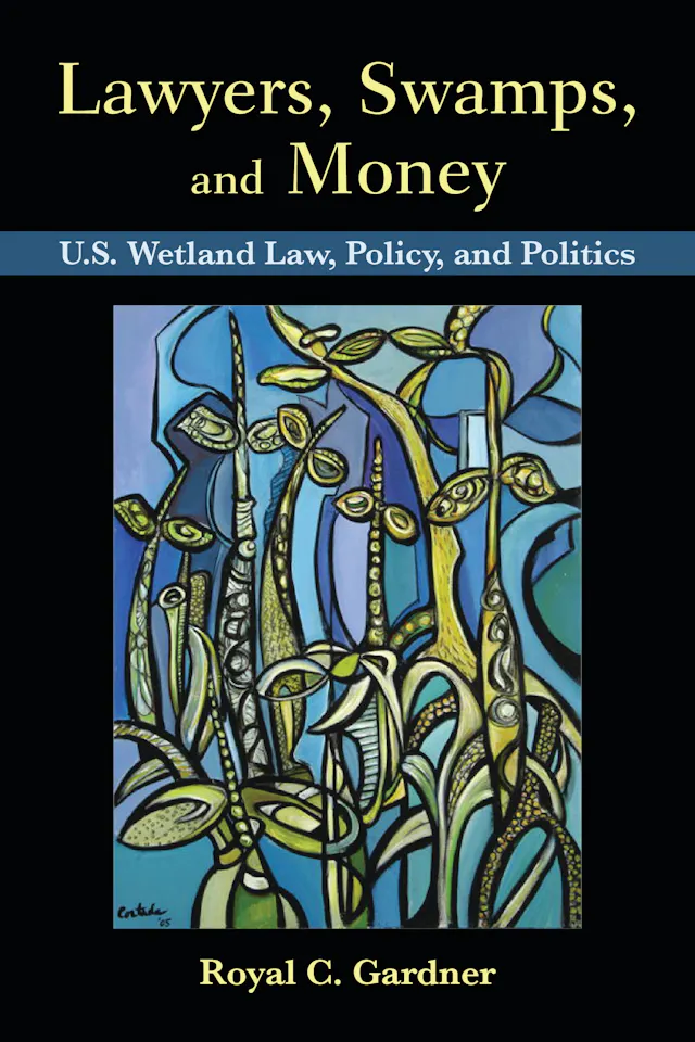Lawyers, Swamps, and Money