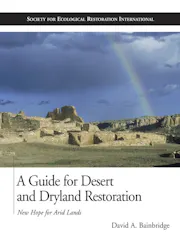 A Guide for Desert and Dryland Restoration
