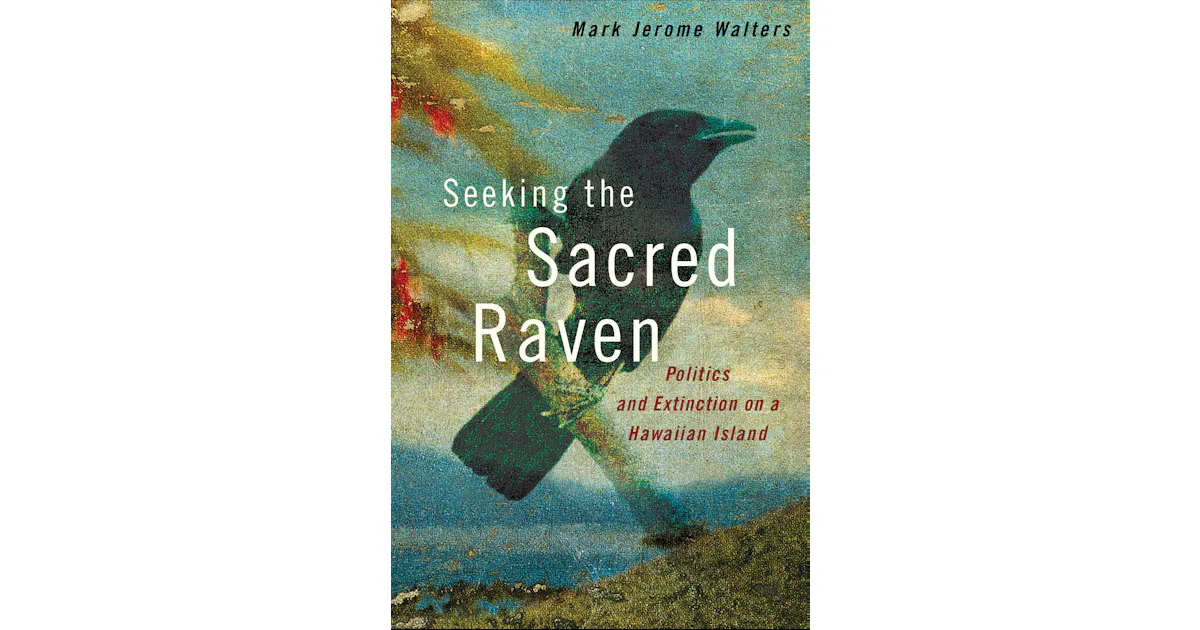 Sacred Rave Seeking the Sacred Raven | Princeton University Press