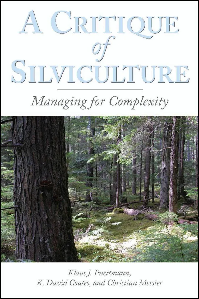 A Critique of Silviculture