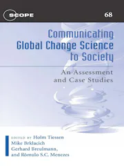 Communicating Global Change Science to Society