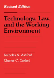 Technology, Law, and the Working Environment