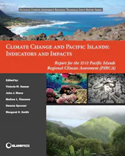 Climate Change and Pacific Islands: Indicators and Impacts