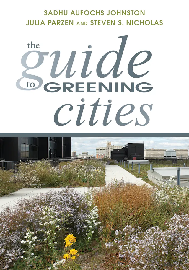 The Guide to Greening Cities