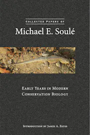 Collected Papers of Michael E. Soulé