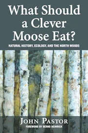 What Should a Clever Moose Eat?