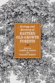 Ecology and Recovery of Eastern Old-Growth Forests