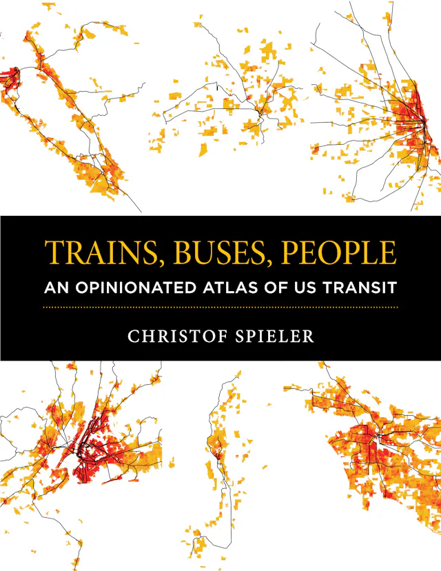 Trains, Buses, People