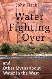 Water is for Fighting Over