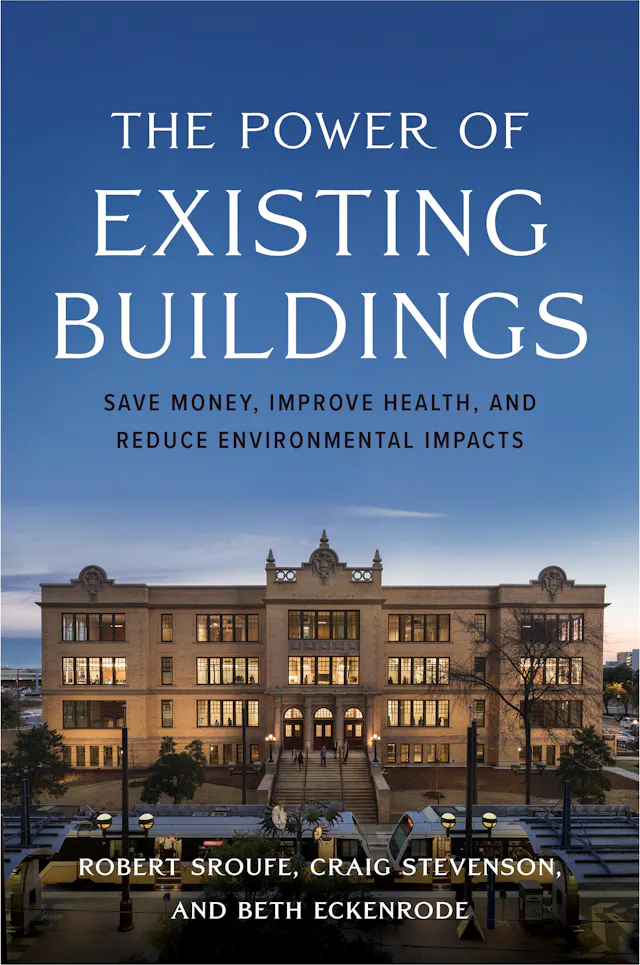The Power of Existing Buildings