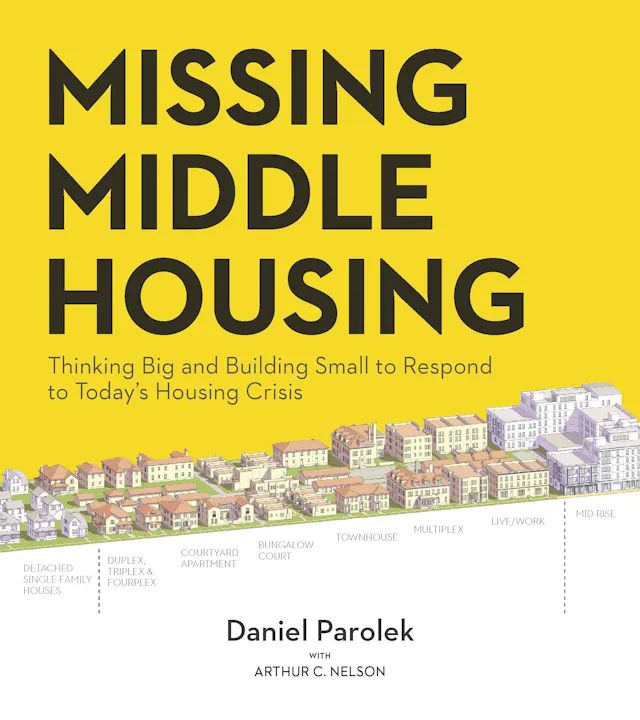 Missing Middle Housing
